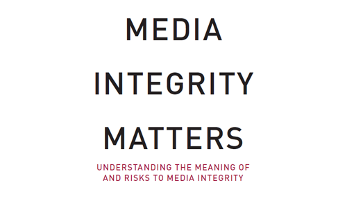 Brochures »Understanding the Meaning of and Risks to Media Integrity«