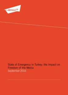 State of Emergency in Turkey: the Impact on Freedom of the Media